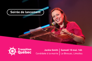Candidature - mairie - ville de quebec - transport - écologie - environnement - femme - féminisme - politique